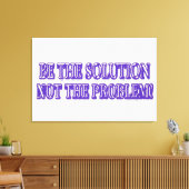 可愛いアートワークデザイン「BE THE SOLUTION」買今すぐ キャンバスプリント (インサイチュ (リビング))
