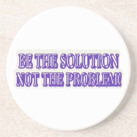 可愛いアートワークデザイン「BE THE SOLUTION」買今すぐ コースター (正面)