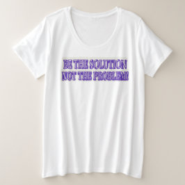 可愛いアートワークデザイン「BE THE SOLUTION 買」 プラスサイズTシャツ