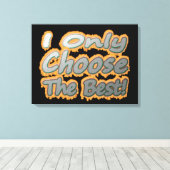 可愛いアートワークデザイン「Choose The」につ最高のいて。買 キャンバスプリント (インサイチュ (ウッドフロア))