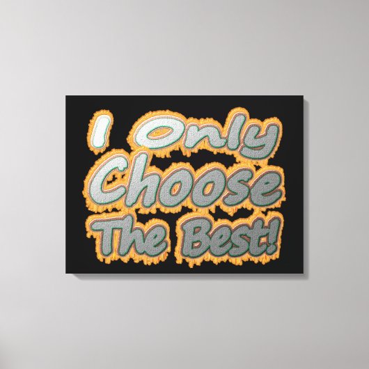 可愛いアートワークデザイン「Choose The」につ最高のいて。買 キャンバスプリント (正面)