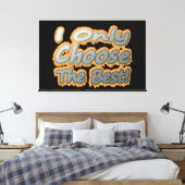 可愛いアートワークデザイン「Choose The」につ最高のいて。買 キャンバスプリント (インサイチュ (寝室))