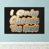 可愛いアートワークデザイン「Choose The」につ最高のいて。買 キャンバスプリント (インサイチュ (ウッドフロア))