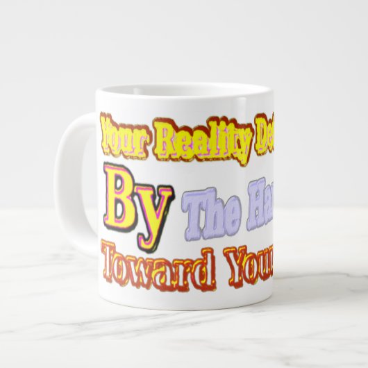 可愛いアートワークデザイン「Your Reality」について買 ジャンボコーヒーマグカップ (正面左)