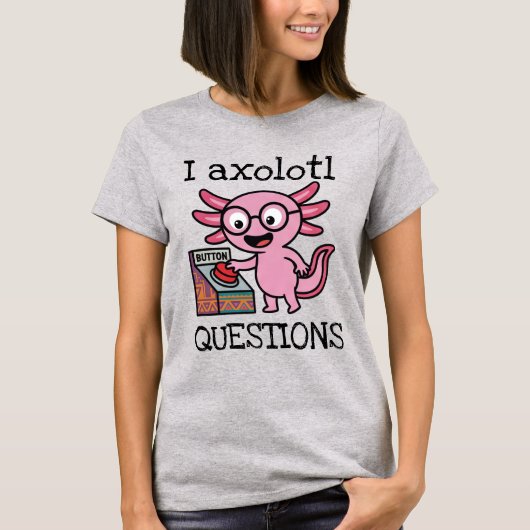 可愛いウーパールーパー+質問 アステカ おやおや 赤ボタン Tシャツ (正面)
