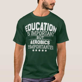 可愛いエアロビクスヴィンテージQuote面白いエアロビクスギフト Tシャツ