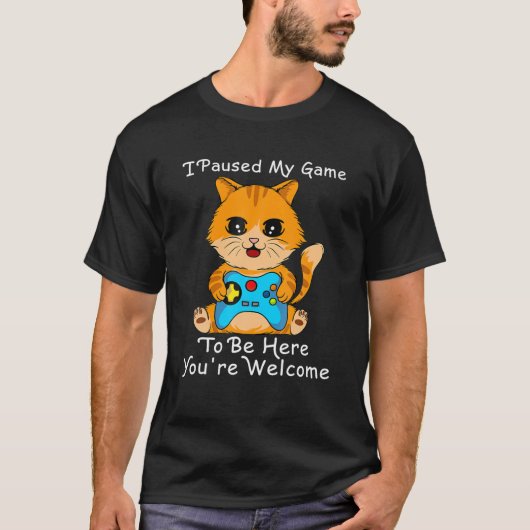 可愛いキャットゲーマー、私はここにいる私のゲームを一時停止 Tシャツ (正面)