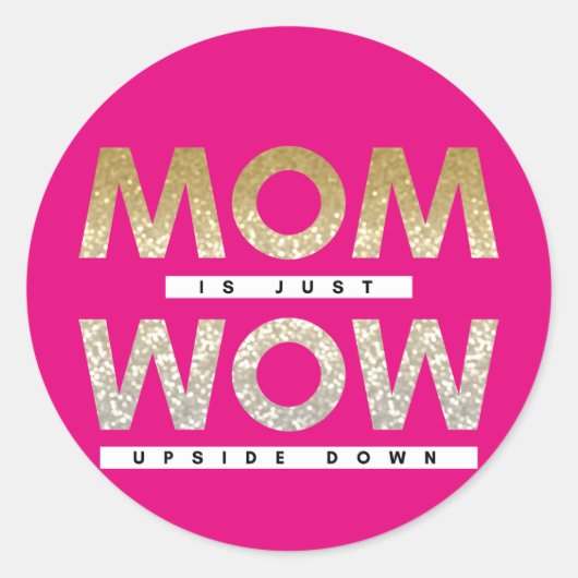 可愛いキラキラお母さんウオ逆さまだ引用文 ラウンドシール (正面)