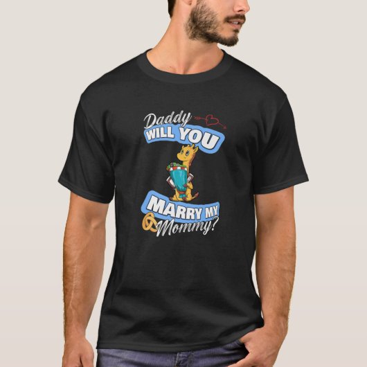 可愛いキリン結婚の申し出のパパが私と結婚してくれるの Tシャツ (正面)