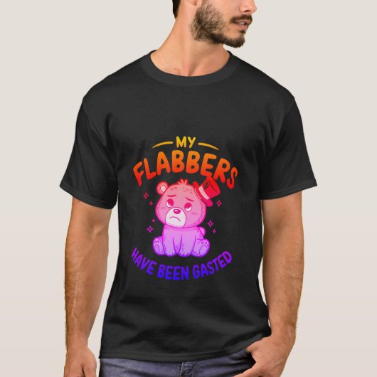 可愛いクマの「私のフラバーズがガステッド!」✨ Tシャツ (正面)