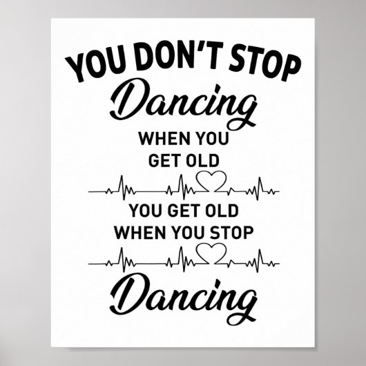 可愛いストップダンスを歳をとっても踊りしない ポスター (正面)