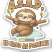 可愛いスロースASAP – 可能な限り遅いクラシックT-Sh シール (正面)