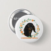 可愛いダシュント – Dachshund Mama 缶バッジ (正面&裏面)