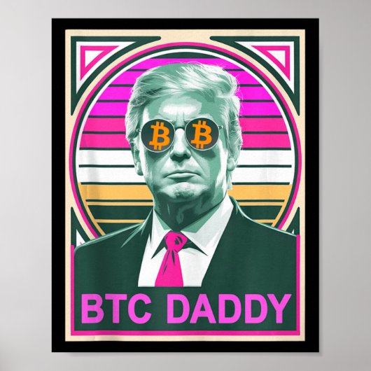 可愛いトランプBitcoin Btc Daddy Finance Audit Foomo My ポスター (正面)