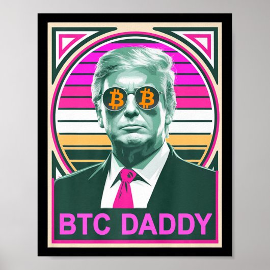 可愛いトランプBitcoin Btc Daddy Finance Audit Foomo My ポスター (正面)