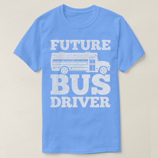 可愛いバスドライバ駆動デザイン引用文未来バスDr. Tシャツ (デザイン正面)