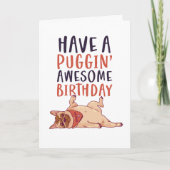 可愛いパグドッグおもしろいラバーパギン素晴らし誕生日 カード (正面)