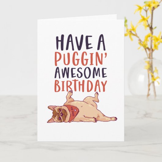 可愛いパグドッグおもしろいラバーパギン素晴らし誕生日 カード (黄色い花)