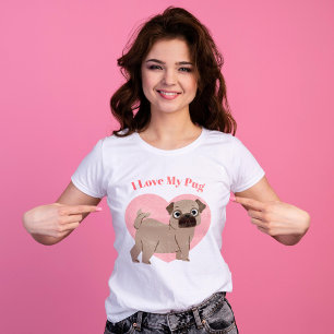 可愛いパグ子犬「私は私のパグが大好き」 Tシャツ