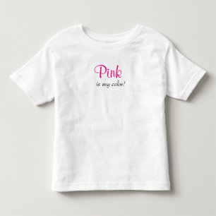 可愛いピンクは私の色 トドラーTシャツ
