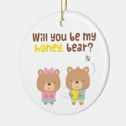 可愛いプリン愛の告白が私のハニーベア セラミックオーナメント (左)