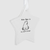 可愛いホッキョクグマは私の霊性動物クマの恋人 オーナメント (正面)