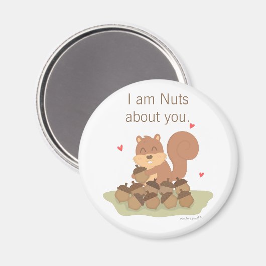 可愛いリス私はナッツをあなたのうんこ マグネット (正面/裏面)