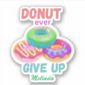 可愛い与えドーナツのやる気を起こさせる引用文名 シール (正面)