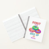 可愛い与えドーナツのやる気を起こさせる引用文名 ノートブック (内部)