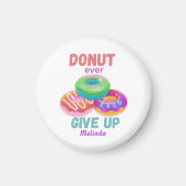 可愛い与えドーナツのやる気を起こさせる引用文名 マグネット (正面)