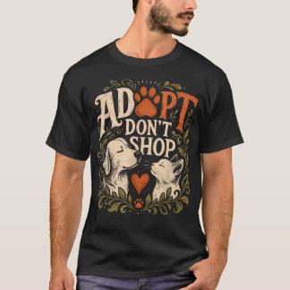 可愛い動物の「ペットは買わないで、保護しよう」Tシャツ Tシャツ