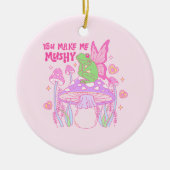 可愛い妖精のカエルとキノコ – あなたは私をキノコくしゃにする セラミックオーナメント (正面)