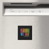可愛い学期末先生夏Bruh We Out マグネット (インサイチュ (食洗機))