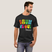可愛い学期末先生夏Bruh We Out Tシャツ (正面フル)