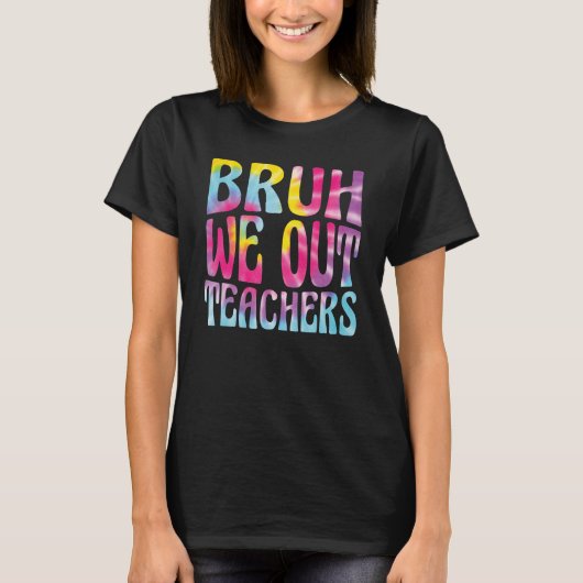 可愛い学期末先生夏Bruh We Out Tシャツ (正面)