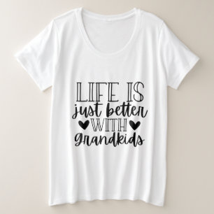 可愛い孫より良い人生のワードアート プラスサイズTシャツ