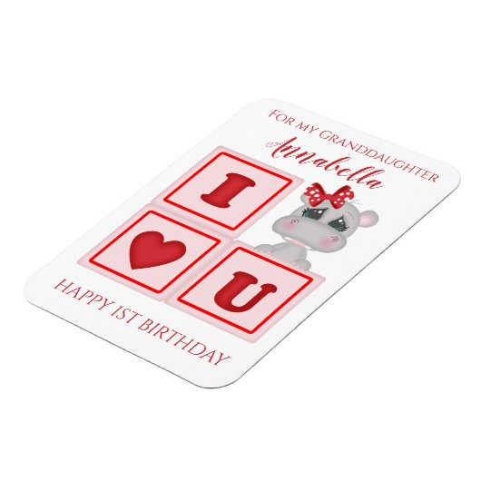 可愛い孫娘ファースト誕生日ヒッポ私はあなたを愛している マグネット (左側)