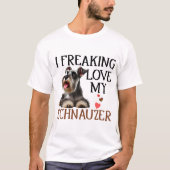 可愛い愛私のシュナウザー犬 Tシャツ (正面)