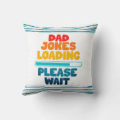 可愛い文字デザインパパジョーク読み込み待って クッション (裏面)
