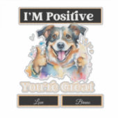 可愛い犬が親指を立ててあなたは前向きいる素晴らし シール (正面)