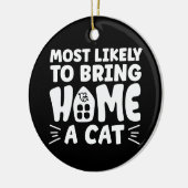 可愛い猫の家を持って帰りそうだ セラミックオーナメント (左)