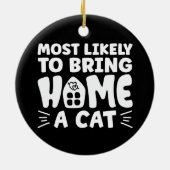 可愛い猫の家を持って帰りそうだ セラミックオーナメント (裏面)