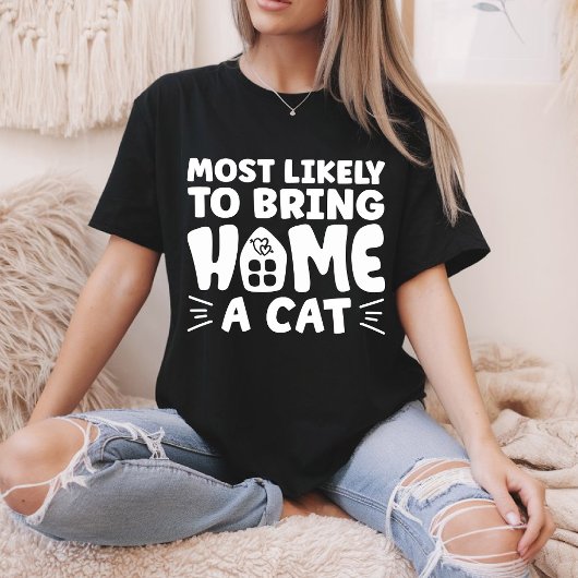 可愛い猫の家を持って帰りそうだ Tシャツ
