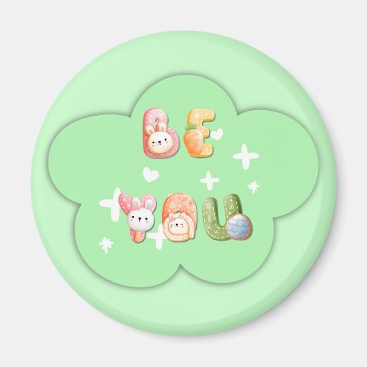 可愛い磁石 | Be You マグネット (正面)