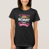 可愛い花私の最初の愛mommy幸せ母ダ tシャツ (正面)