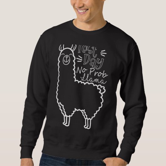 可愛い試験日No Prob Llama Llama先生試験 スウェットシャツ (正面)