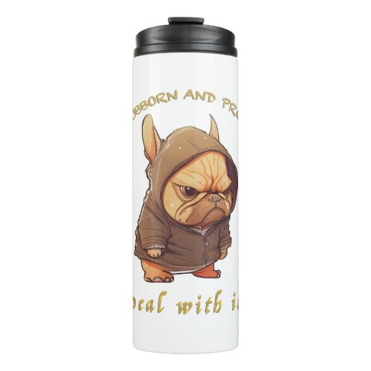 可愛い頑固な取り引きおもしろい タンブラー (正面)