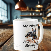 可愛い黒オンホワイト「My Doberman & Tea」 コーヒーマグカップ