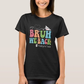 可愛いBruh Weバック幼稚園先生Back Sch Tシャツ