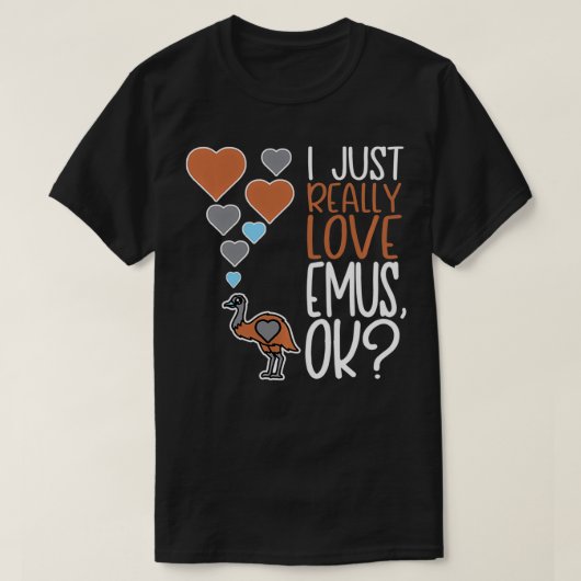 可愛いEmu恋人I本当に愛Emus OKプルオーバー Tシャツ (デザイン正面)